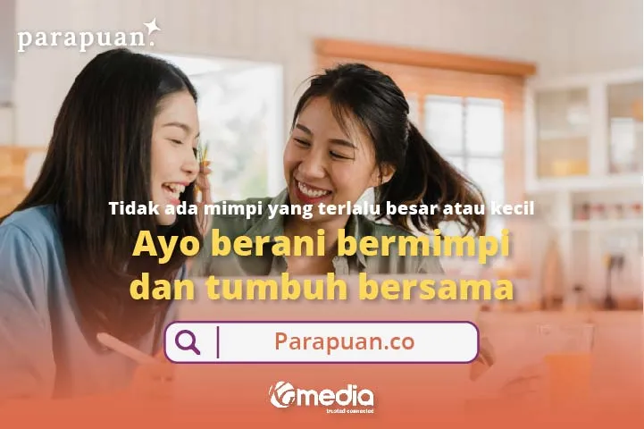 Dukung Aktualisasi Diri untuk Perempuan Indonesia, KG Media Luncurkan Parapuan.co 1