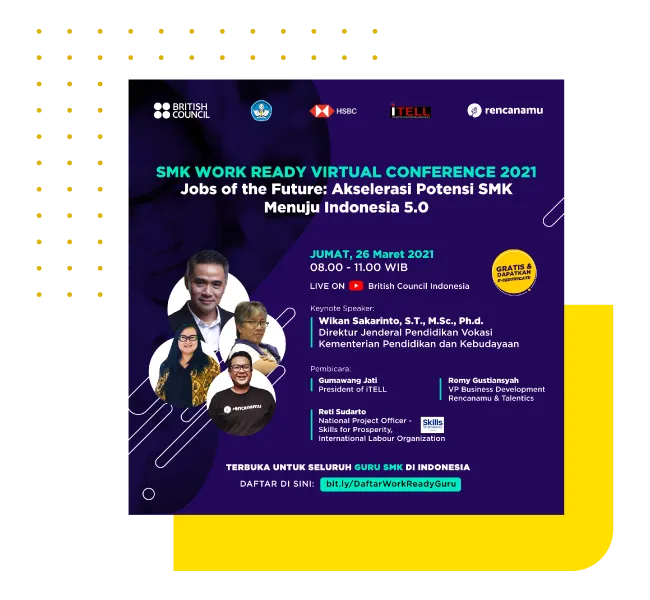 Dukung Peran Guru dan Persiapkan Pelajar SMK Masuk Dunia Kerja, British Council Gelar 'SMK Work Ready Conference 2021' 6