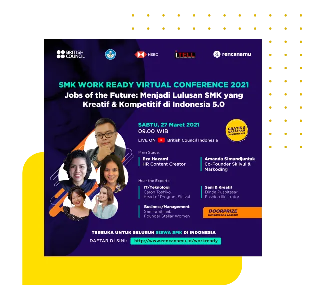 Dukung Peran Guru dan Persiapkan Pelajar SMK Masuk Dunia Kerja, British Council Gelar 'SMK Work Ready Conference 2021' 7