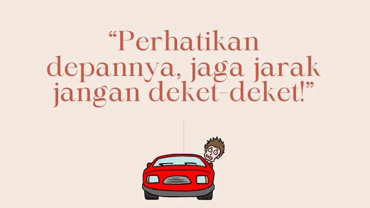 Teriakan yang Familier Saat Belajar Nyetir Bareng Bapak. Cobaan Tersendiri! 21