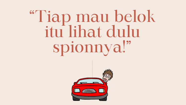 Teriakan yang Familier Saat Belajar Nyetir Bareng Bapak. Cobaan Tersendiri! 13