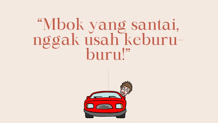 Teriakan yang Familier Saat Belajar Nyetir Bareng Bapak. Cobaan Tersendiri! 15