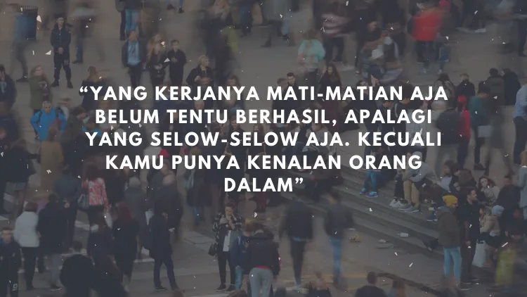 Hidupmu Terlalu Nyantai di Zona Nyaman dan Butuh Tamparan Keras? Coba Baca 11 Kutipan ini deh~ 16