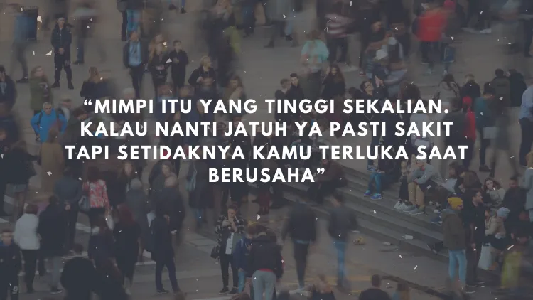 Hidupmu Terlalu Nyantai di Zona Nyaman dan Butuh Tamparan Keras? Coba Baca 11 Kutipan ini deh~ 19