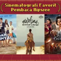 Bukti Bahwa Film Kita Banyak yang Keren, Inilah 4 Film dengan Sinematografi Favorit Pembaca Hipwee