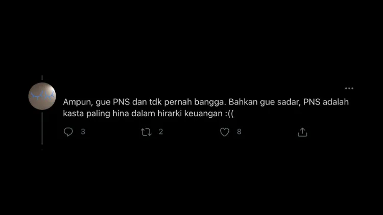 Viral PNS Sombong yang Merasa Paling Sukses, Begini Respons Warganet. Ternyata Banyak juga yang Sama~ 14