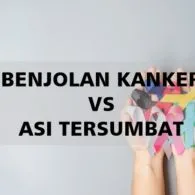 5 Cara Membedakan Benjolan Kanker dan ASI yang Tersumbat. Yuk, Pahami Sejak Dini!