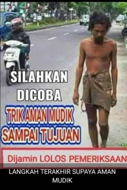 11 Meme Mudik Paling Absurd Selama Masa Pandemi di Tahun 2021. Nggak Paham Lagi! :D 22