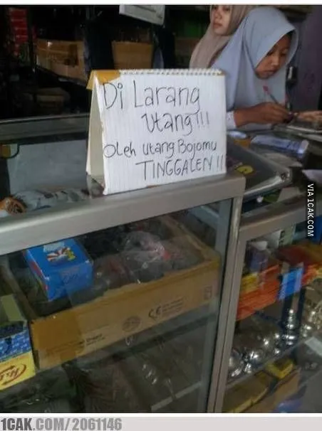 11 Peringatan Anti Ngutang ini Bikin Siapapun yang Mau Ngutang Jadi Mikir 22