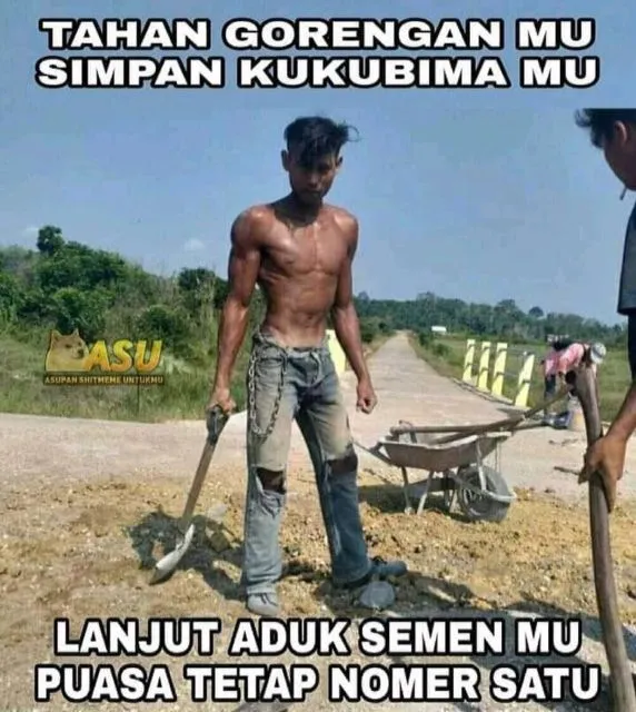 11 Meme Serba-serbi Kehidupan para Kuli. Hidup Keras, Tetap Harus Trengginas~ 15
