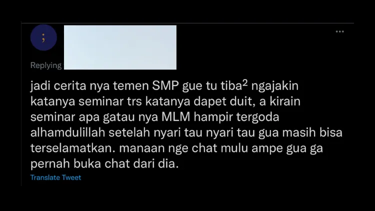 Sekali Seumur Hidup, Pasti Kamu Pernah Kena Jebakan MLM dari Teman Kayak Warganet ini. Apes! 12