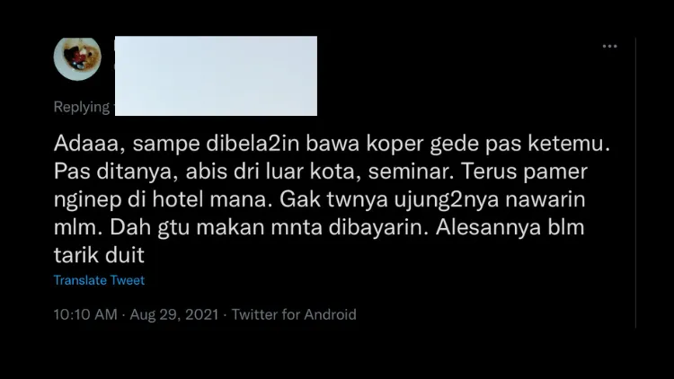 Sekali Seumur Hidup, Pasti Kamu Pernah Kena Jebakan MLM dari Teman Kayak Warganet ini. Apes! 14