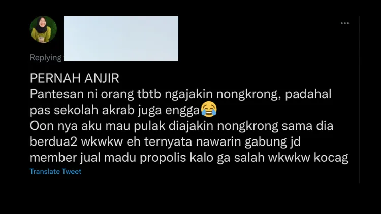 Sekali Seumur Hidup, Pasti Kamu Pernah Kena Jebakan MLM dari Teman Kayak Warganet ini. Apes! 17