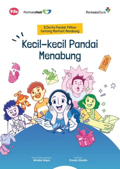 Terus Giatkan Literasi Keuangan Sejak Dini, PermataBank Luncurkan Buku Kumpulan Cerpen