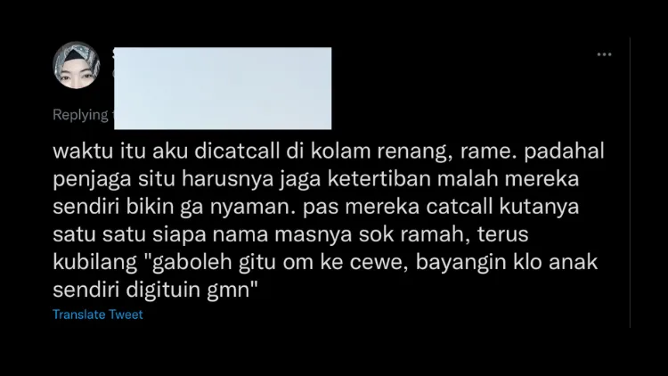 11 Pengalaman Warganet Terkena Catcalling ini Bukti Bahwa Kita Harus Menyudahi Kebiasaan Tersebut 14