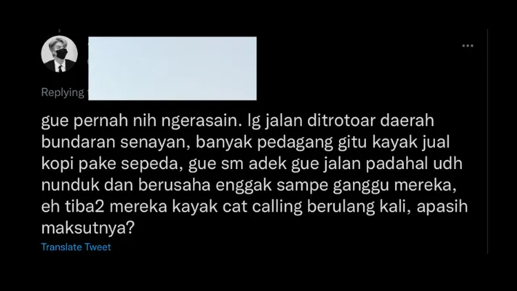 11 Pengalaman Warganet Terkena Catcalling ini Bukti Bahwa Kita Harus Menyudahi Kebiasaan Tersebut 15
