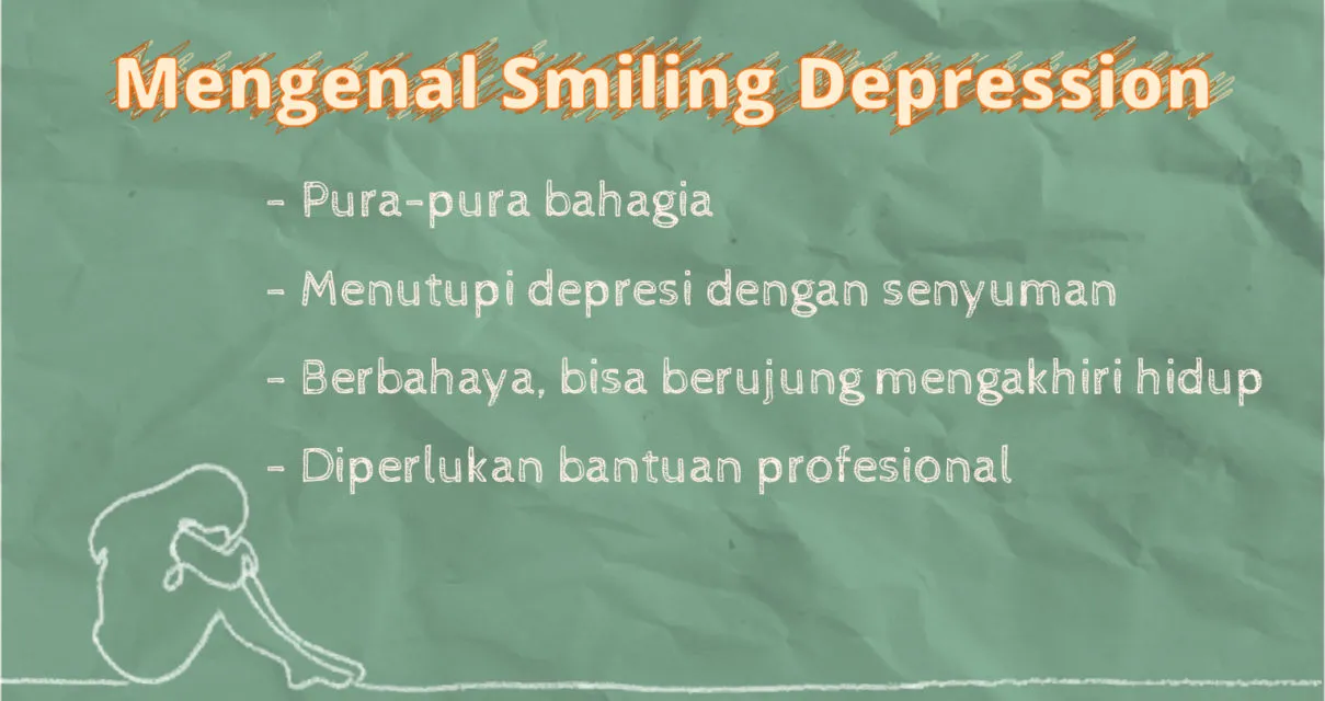 Depresi Punya Banyak Wajah, Salah Satunya Berbentuk Aku yang Sedang Tertawa 8
