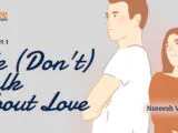 We (Don’t) Talk About Love – Chapter 1