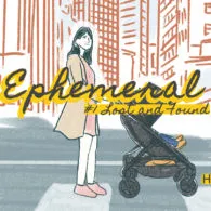 Ephemeral #1 – Lost and Found