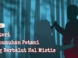 Misteri Pembunuhan Seorang Petani di Hutan. Diwarnai Spekulasi, Dibalut Hal Mistis