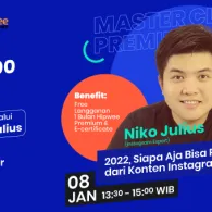 [EVENT] “2022, Siapa Aja Bisa Raup Cuan dari Konten Instagram” (Masterclass Premium x Niko Julius)