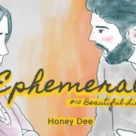 Ephemeral #10 – Beautiful Liar
