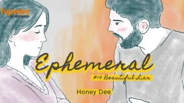 Ephemeral #10 – Beautiful Liar