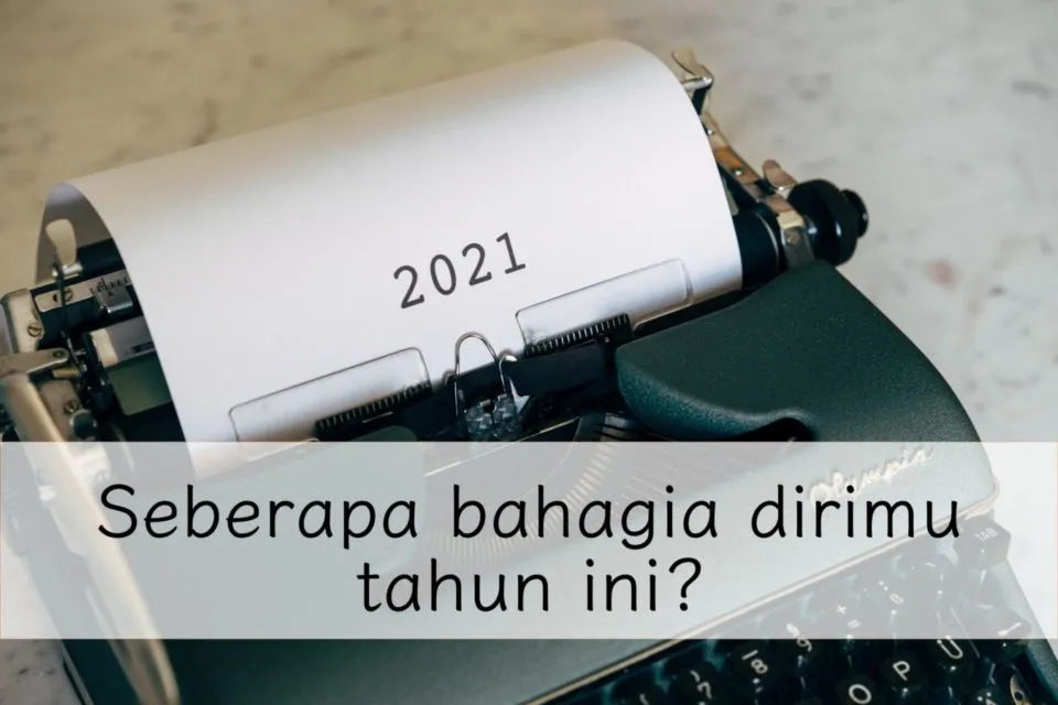 Tahun 2022 di Depan Mata, 7 Pertanyaan Refleksi Diri Ini Perlu Kamu Renungkan di Akhir Tahun 15
