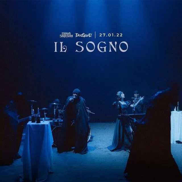 Isyana Sarasvati Rilis “IL Sogno Isyana Sarasvati Rilis Lagu Kolaborasi dengan Deadsquad