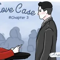 The Love Case – Chapter 3