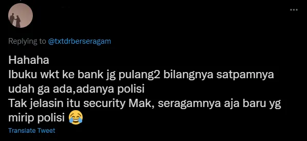 Pengalaman Kocak Warganet Bingung Bedakan Seragam Satpam dan Polisi 10 Pengalaman kocak warganet