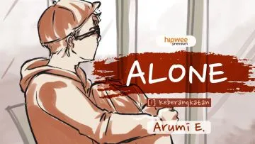 Alone – [1] Keberangkatan