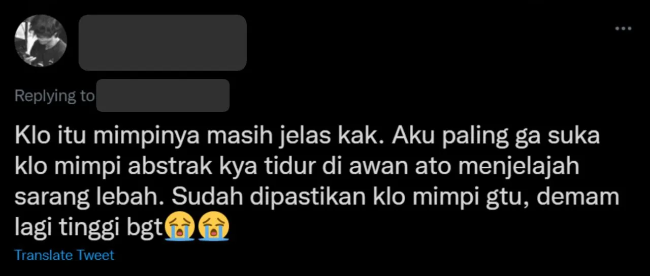 Kumpulan Cerita Mimpi Warganet Pas Lagi Demam. Absurd Banget! 12 Cerita warganet