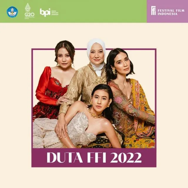 FFI 2022 Angkat Tema Perempuan, Prilly hingga Shenina Jadi Duta Baru 4 Duta FFI 2022