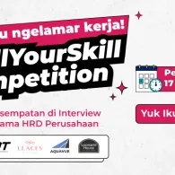 Cara Seru Ngelamar Kerja di Perusahaan Impian lewat Program Spill Your Skill