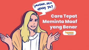9 Cara Tepat Meminta Maaf yang Benar. Bukan Basa-basi, Nggak Pakai “Tapi”