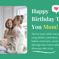 20 Ucapan Selamat Ulang Tahun untuk Ibu yang Singkat
