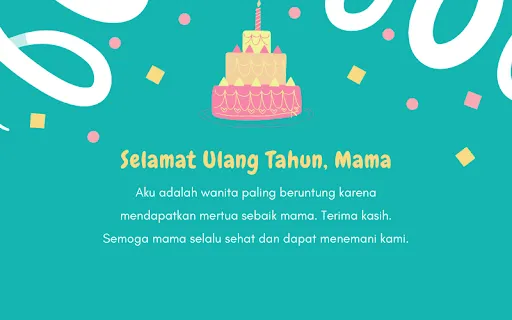 20 Ucapan Selamat Ulang Tahun untuk Ibu yang Singkat 8