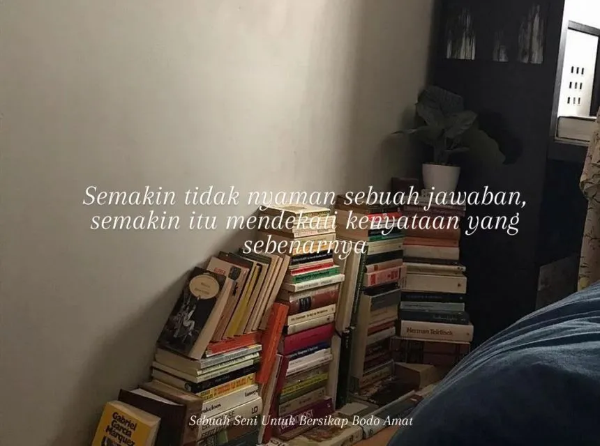 9+ Kutipan Buku Sebuah Seni Untuk Bersikap Bodo Amat 14 Belajar menerima kenyataan