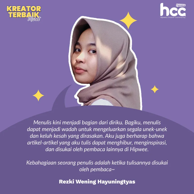 Selamat! Ini Dia 3 Konten Kreator Terbaik Hipwee Bulan Maret 2022 7
