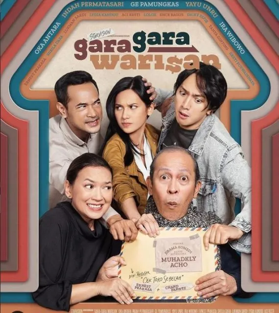 Film Gara-Gara Warisan, Drama Hiburan Keluarga Soal Tiga Bersaudara Berebut Harta 2 Poster Film Gara Gara Warisan