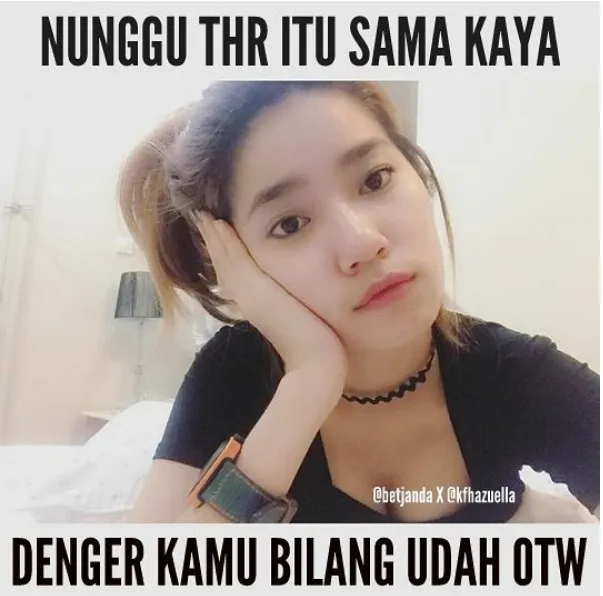 Kumpulan Meme Menantikan THR. Menghibur Diri Sambil Menanti yang Belum Pasti~ 16 Kumpulan meme THR