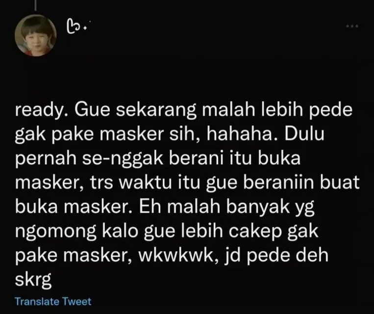 10 Reaksi Kocak Warganet Soal Kebijakan Lepas Masker di Ruang Terbuka. Ada-ada Aja~ 19 Yang penting pede