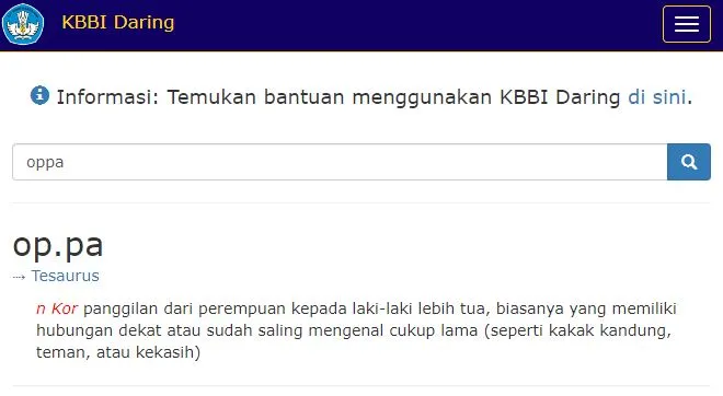 Kata Oppa Resmi Masuk KBBI, Begini Nih Proses Kata Asing Jadi Bahasa Serapan 3 kata oppa masuk KBBI