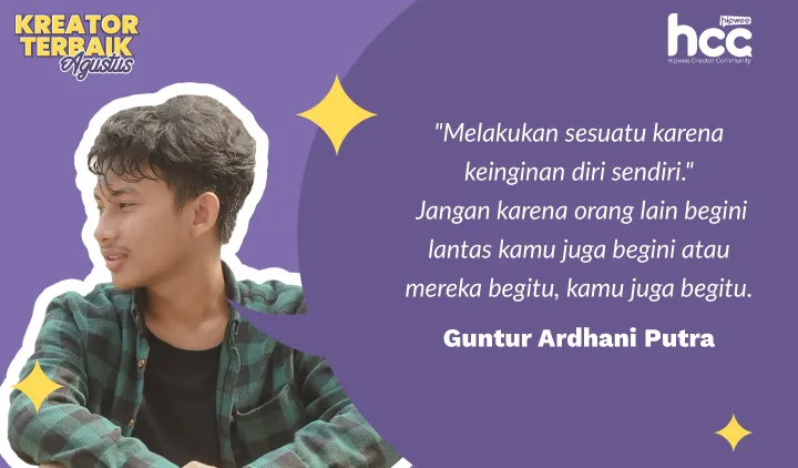 3 Kreator Terbaik Bulan Juli 2022, Bagi-bagi Inspirasi Melalui Tulisan 5