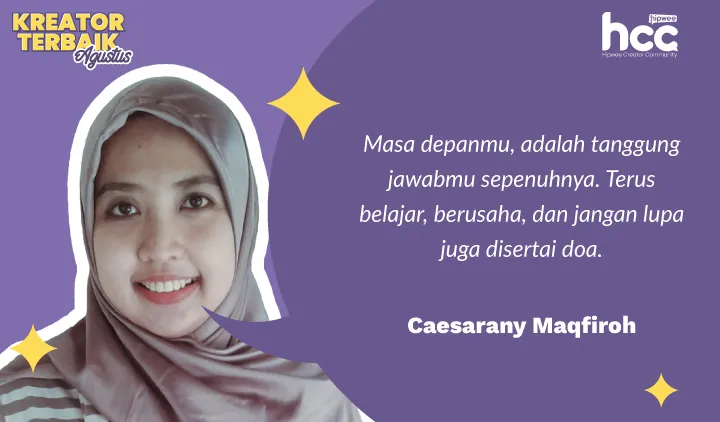 Kreator Terbaik Agustus 2022, Berbagi Bahagia dengan Pembaca 5
