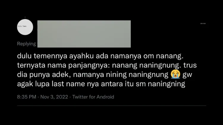 Apa Nama Orang Paling Unik yang Pernah Kamu Dengar? Dijamin Masih Kalah dengan Cerita Warganet ini 20