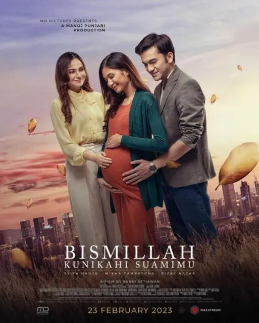Film Indonesia yang Bakal Tayang di Bulan Februari 2023. Udah Penasaran Sama yang Mana? 17 BIsmillah Kunikahi Suamimu