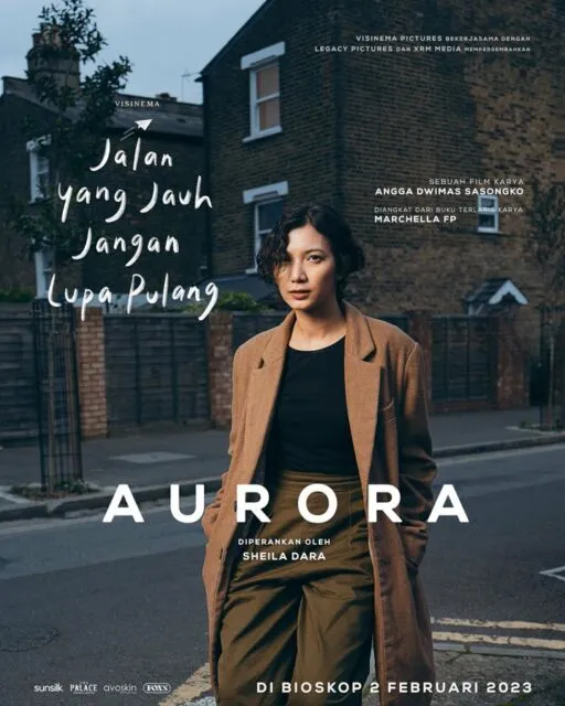 6 Fakta Menarik Film Jalan yang Jauh Jangan Lupa Pulang. Keluh Kesah Anak Tengah di Perantauan 7 Aurora yang diperankan Sheila Dara Aisha