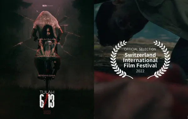 5 Fakta Film Tulah 6/13 Mistis dan Horor Membawa ke Swiss International Film Festival 5 Tulah 6/13 mendapatkan nominasi dari Switzerland International Film Festival 2022